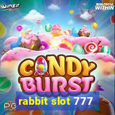 rabbit slot 777