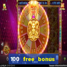 100 free bonus casino no deposit gcash philippines