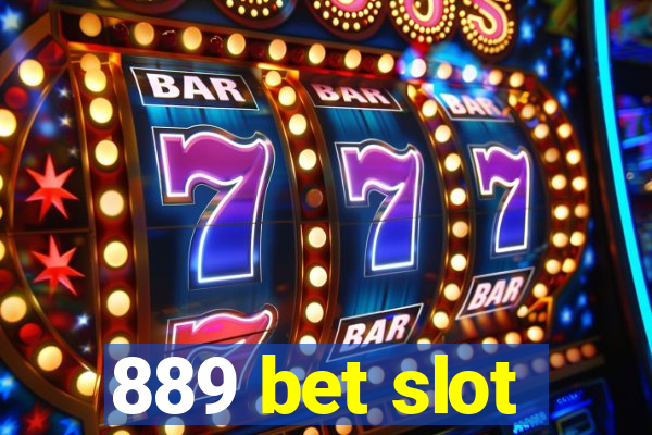 889 bet slot