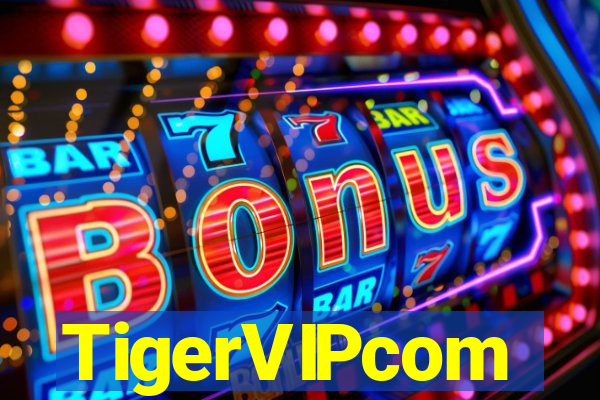 TigerVIPcom