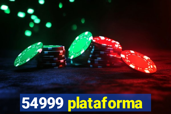 54999 plataforma