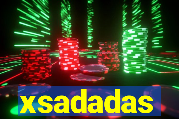 xsadadas