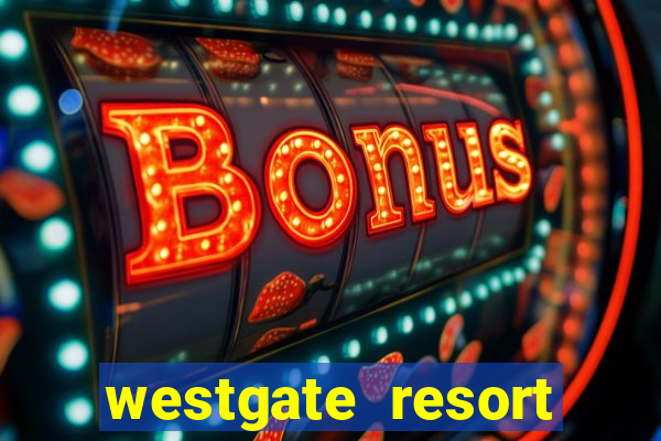 westgate resort casino in las vegas