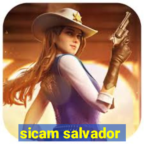 sicam salvador