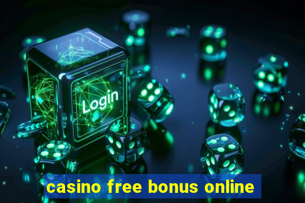 casino free bonus online