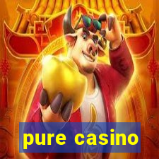 pure casino