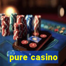 pure casino