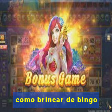 como brincar de bingo