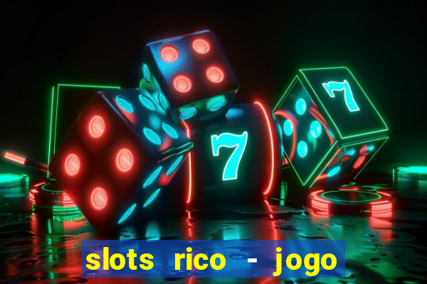 slots rico - jogo de cartas