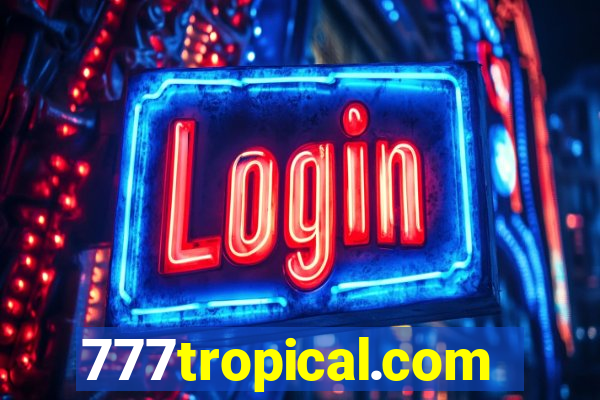 777tropical.com