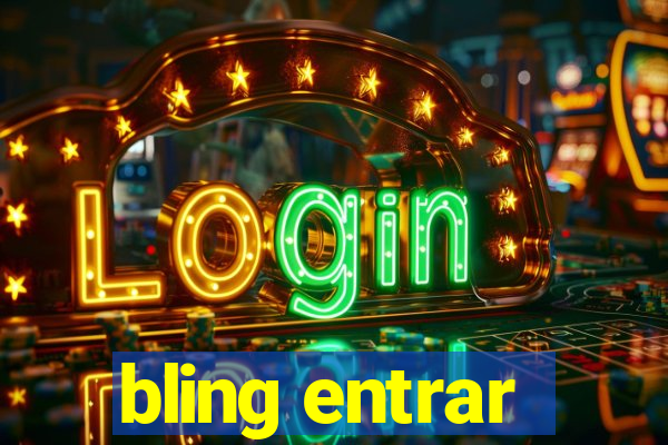 bling entrar