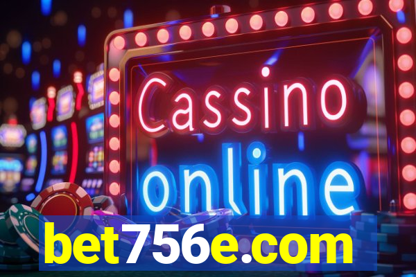 bet756e.com