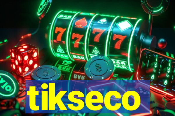 tikseco