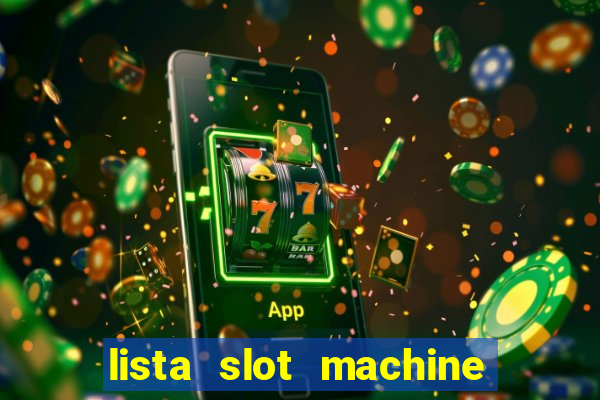 lista slot machine da bar