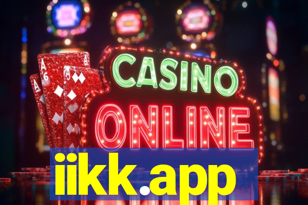 iikk.app