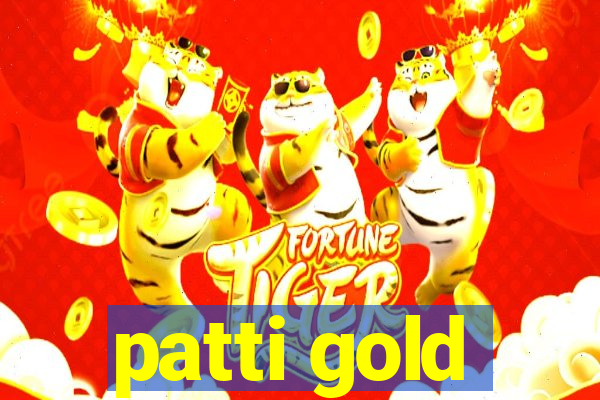 patti gold