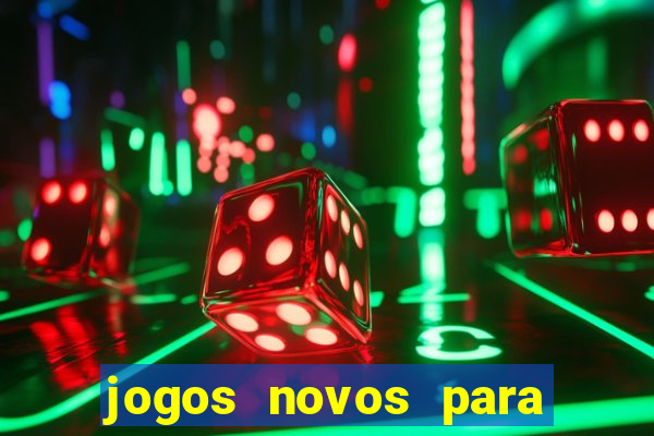 jogos novos para ganhar dinheiro