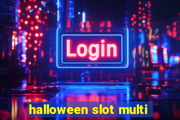 halloween slot multi