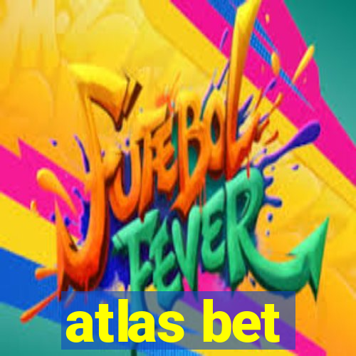 atlas bet