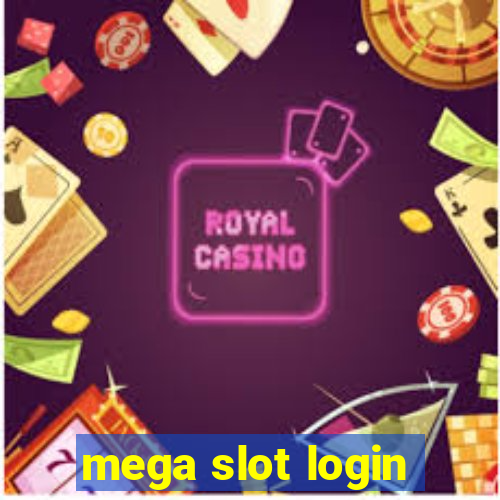 mega slot login