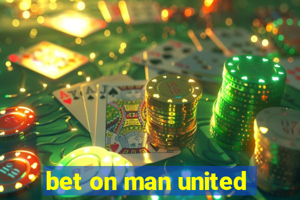 bet on man united