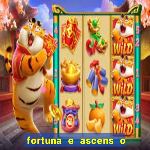 fortuna e ascens o livro pdf grátis