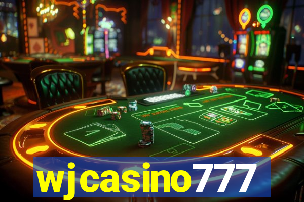 wjcasino777