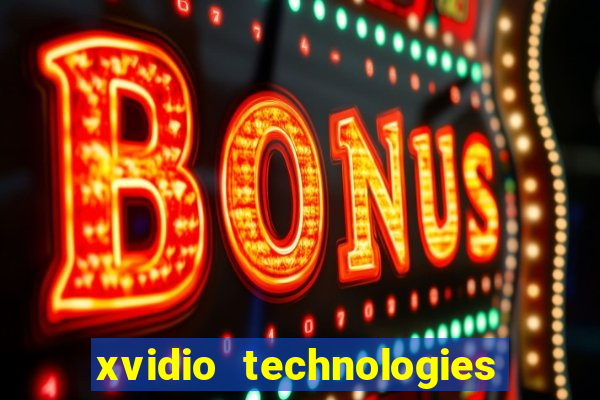 xvidio technologies brasil 202