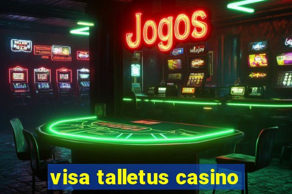 visa talletus casino