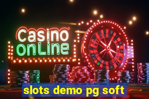 slots demo pg soft