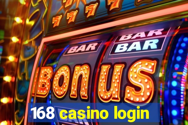 168 casino login