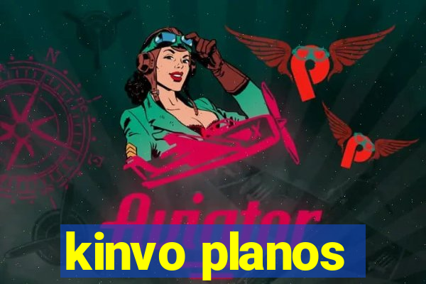 kinvo planos