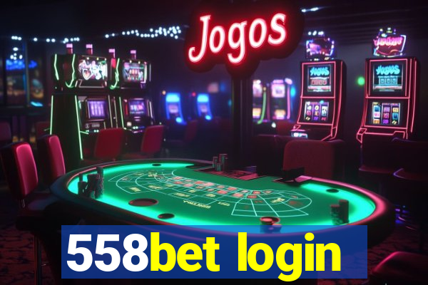 558bet login