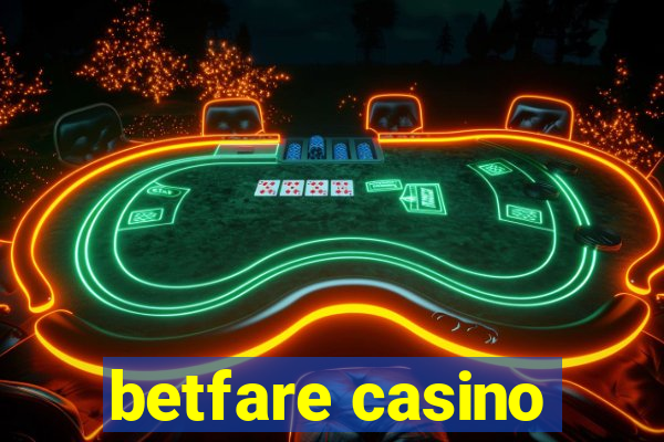 betfare casino