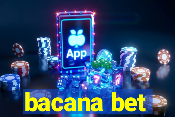 bacana bet