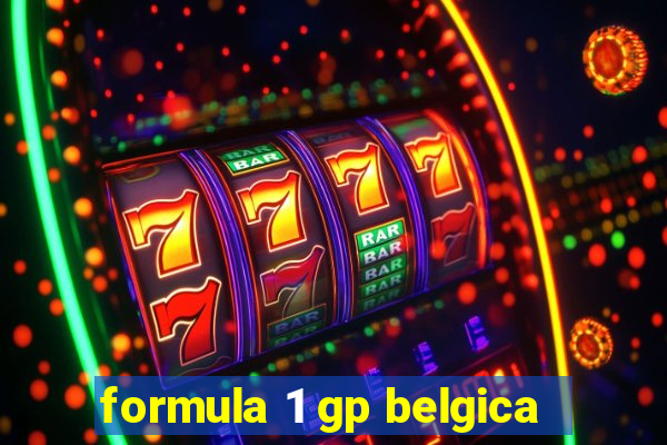 formula 1 gp belgica