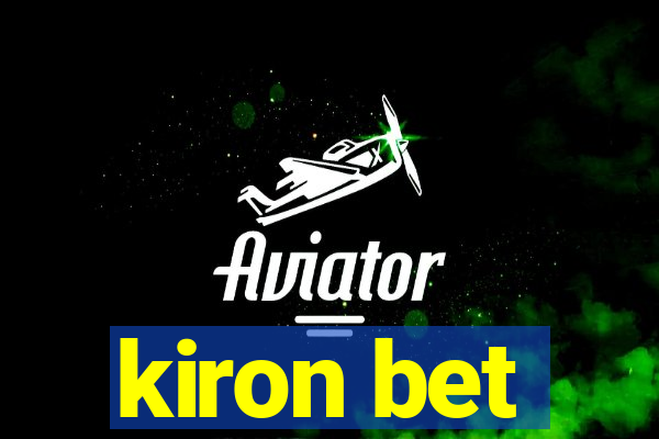 kiron bet