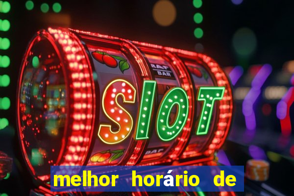 melhor horário de madrugada para jogar fortune tiger