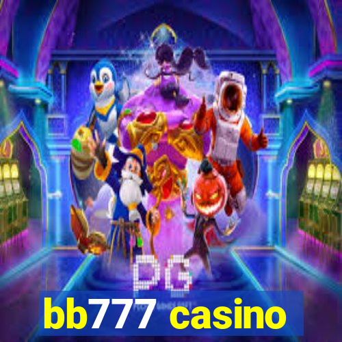 bb777 casino