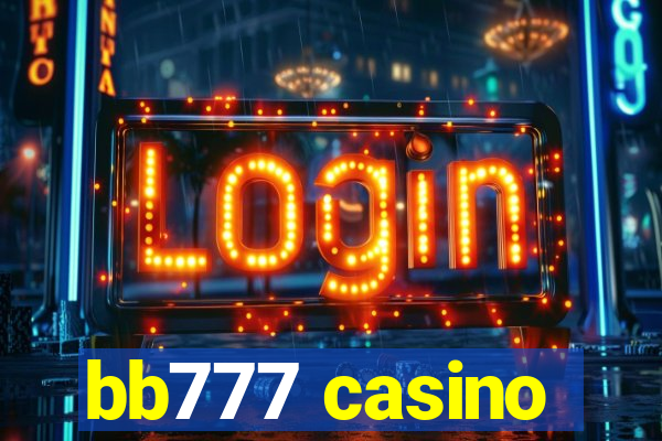 bb777 casino