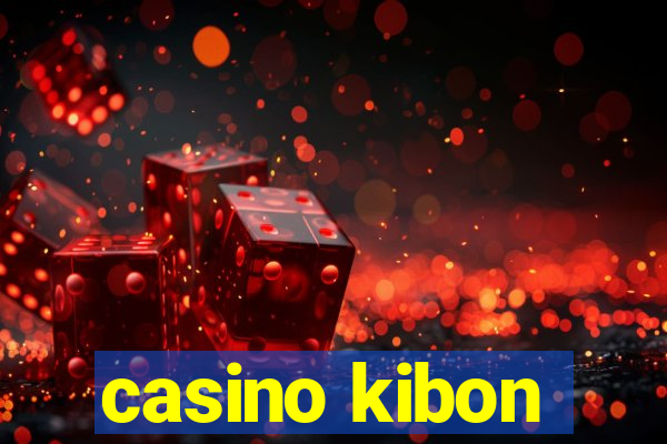 casino kibon