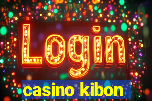 casino kibon