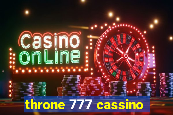 throne 777 cassino