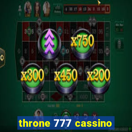 throne 777 cassino