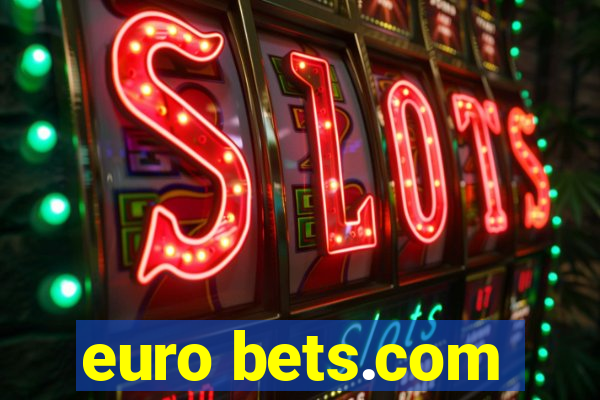 euro bets.com