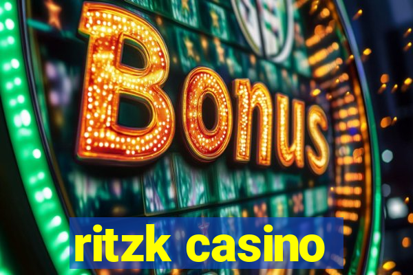 ritzk casino