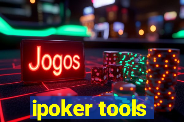 ipoker tools