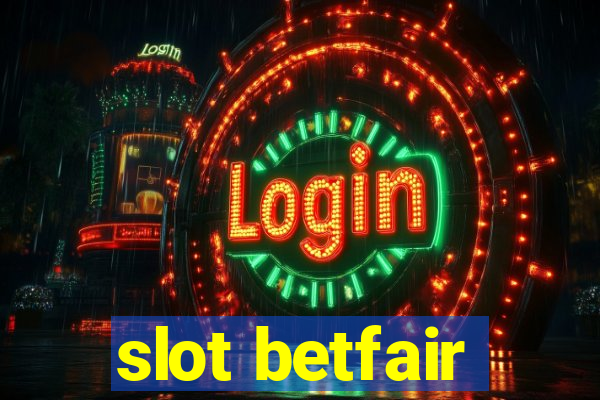 slot betfair