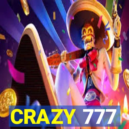 CRAZY 777