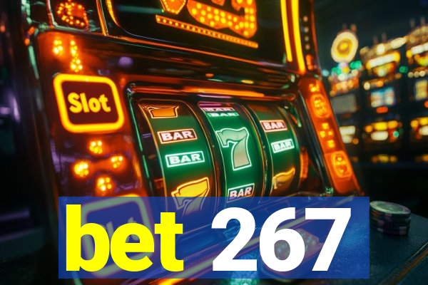 bet 267